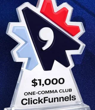 Trofeo One Comma Club de ClickFunnels por facturar 1.000 $